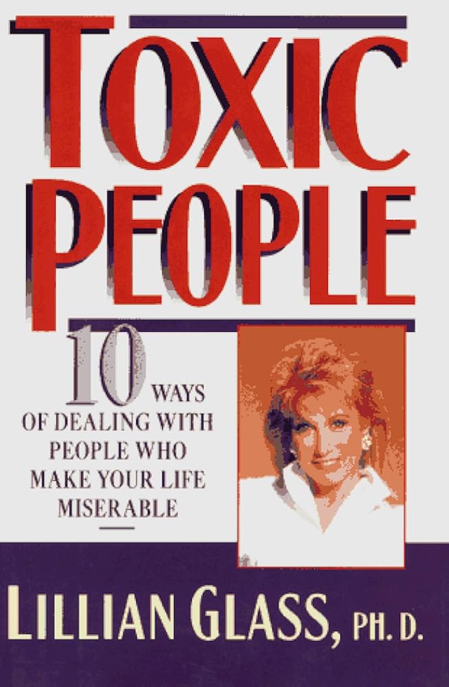 Dr Lillian Glass - Toxic People Audiobook