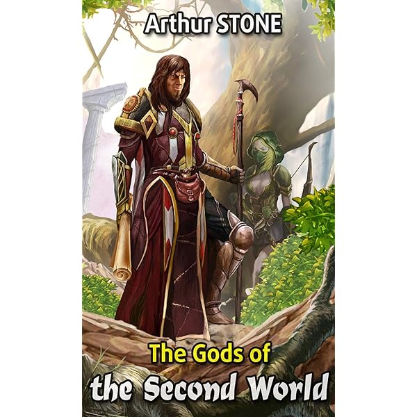 Arthur Stone - The Gods of the Second World Audiobook