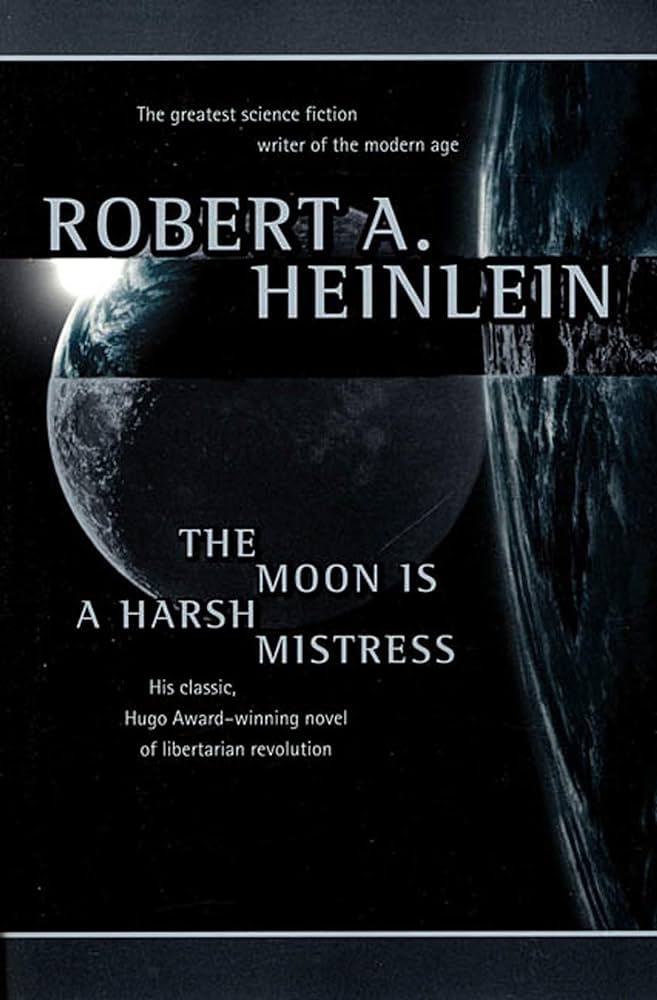 Robert A. Heinlein - The Moon Is a Harsh Mistress Audiobook