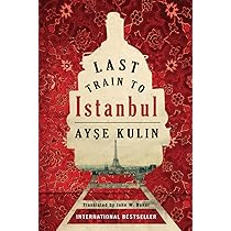 Ayse Kulin - Last Train to Istanbul Audiobook