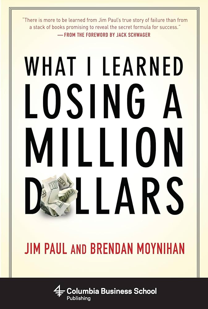 Jim Paul - What I Learned Losing a Million Dollars Audiobook