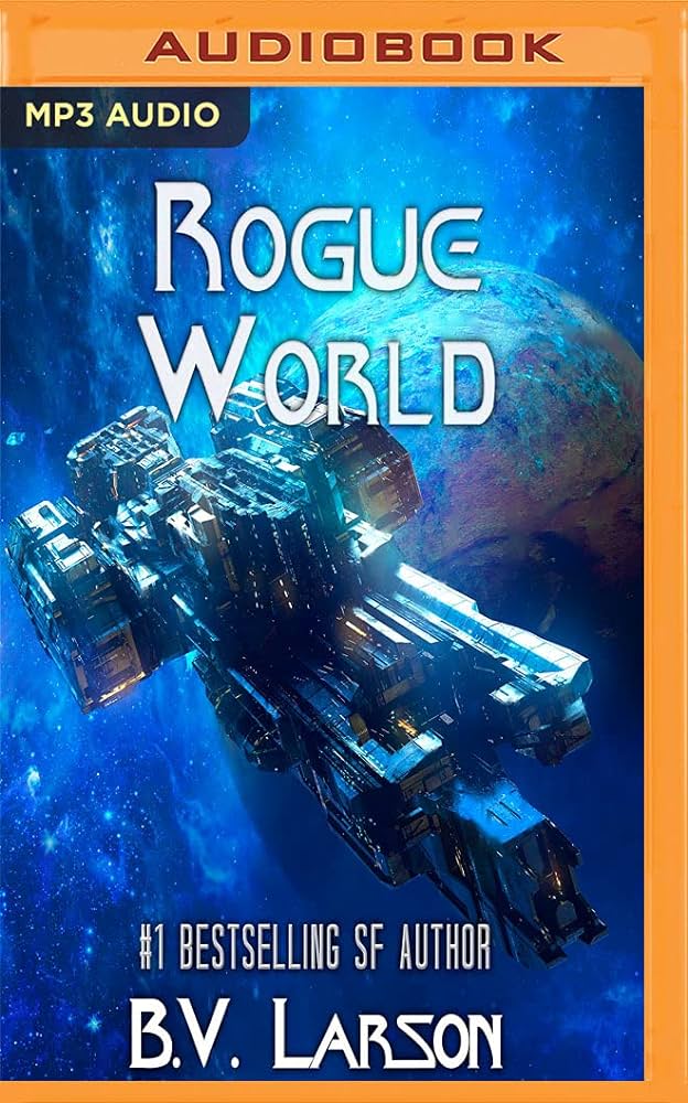 B. V. Larson - Rogue World Audiobook
