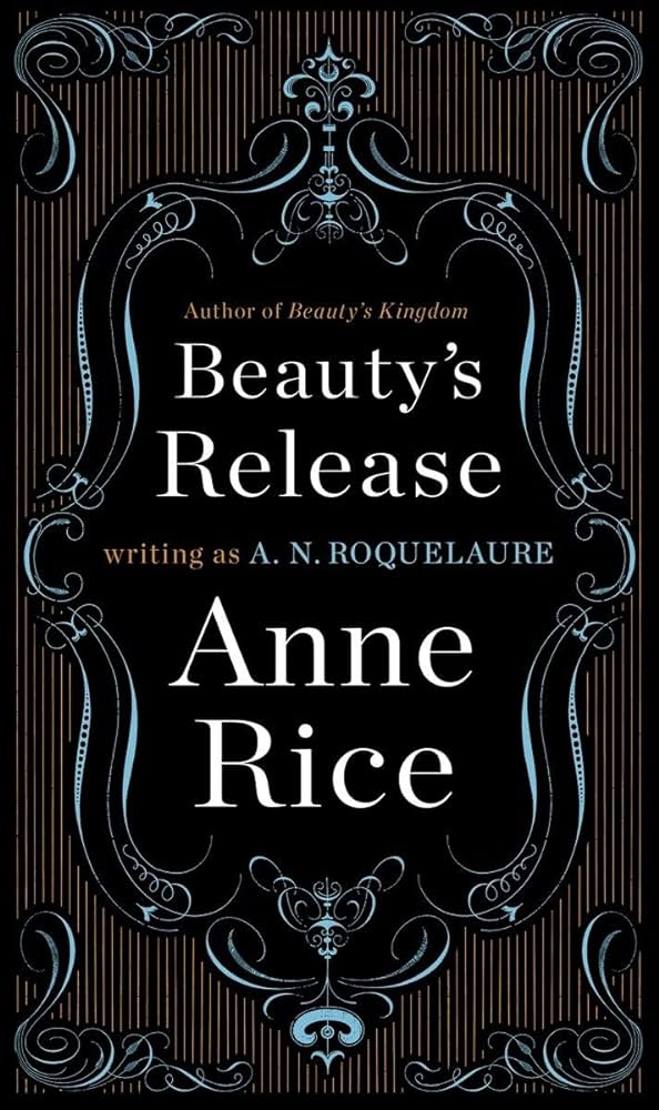 Anne Rice - Beauty'S Release Audiobook