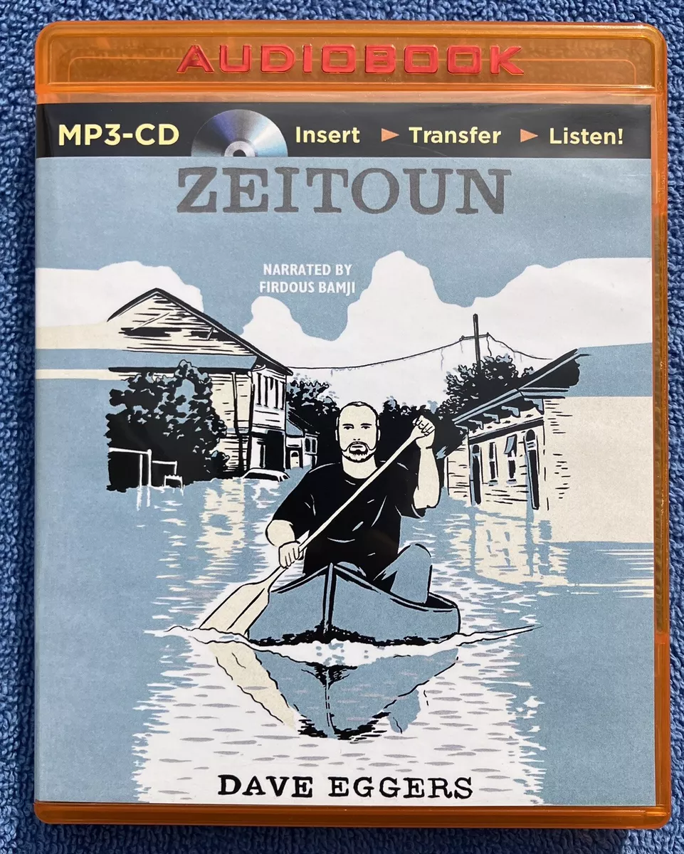 Dave Eggers - Zeitoun Audiobook