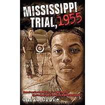 Chris Crowe - Mississippi Trial, 1955 Audiobook