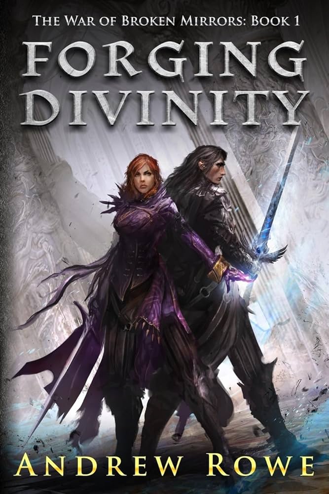 Andrew Rowe - Forging Divinity Audiobook