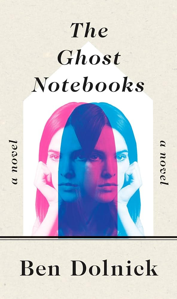Ben Dolnick - The Ghost Notebooks Audiobook