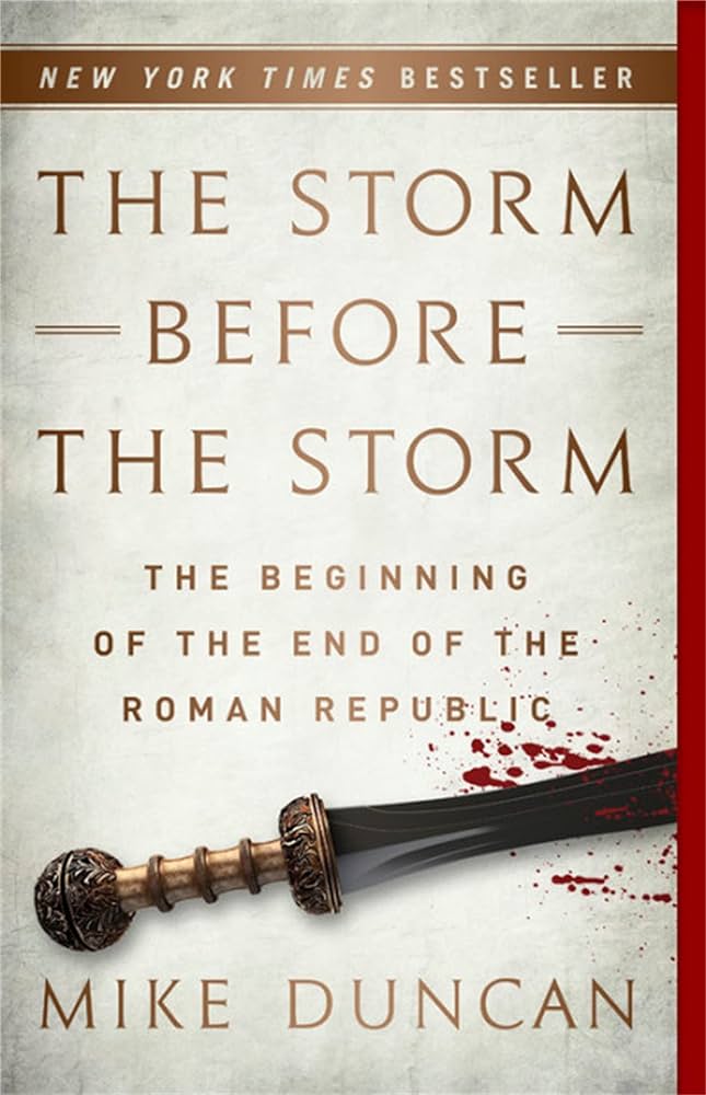 Mike Duncan - The Storm Before the Storm Audiobook