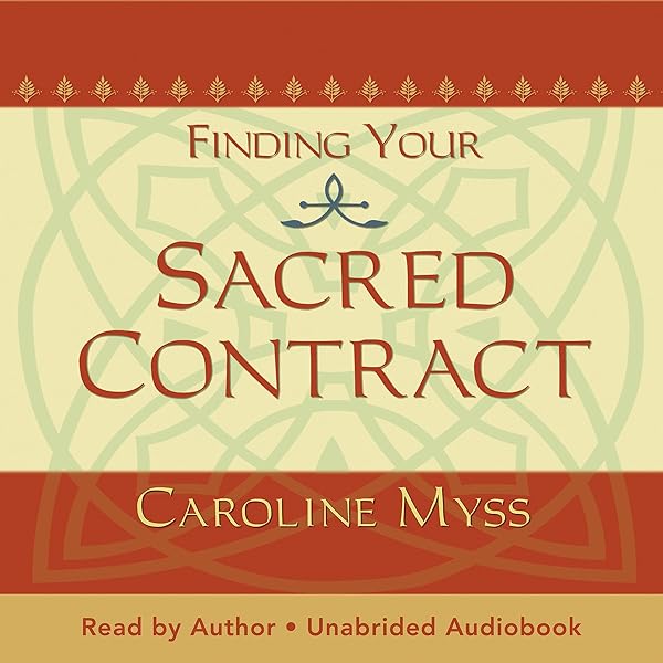 Caroline Myss - Sacred Contracts Audiobook