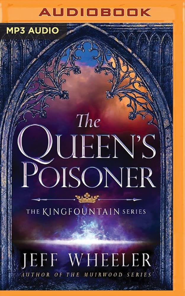 Jeff Wheeler - The Queen'S Poisoner Audiobook