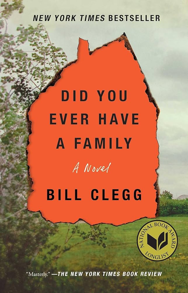 Bill Clegg - Did You Ever Have a Family Audiobook