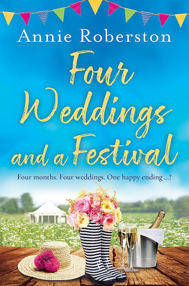 Annie Robertson - Four Weddings And a Festival Audiobook