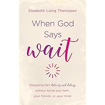 Elizabeth Laing Thompson - When God Says