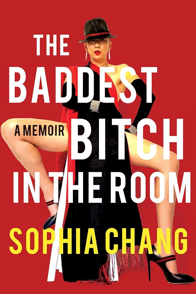 Sophia Chang - Baddest Bitch in the Room Audiobook