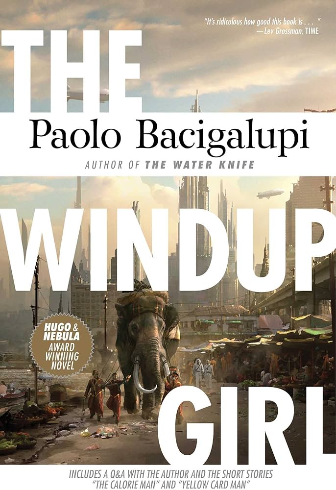 Paolo Bacigalupi - The Windup Girl Audiobook
