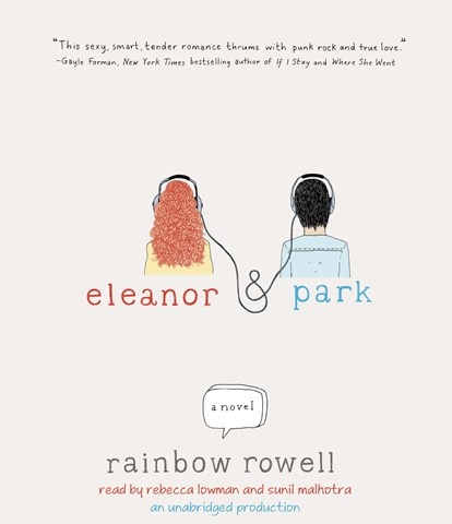 Rainbow Rowell - Eleanor & Park Audiobook