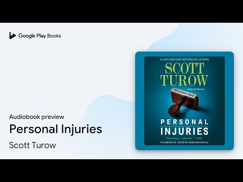 Scott Turow - Personal Injuries Audiobook