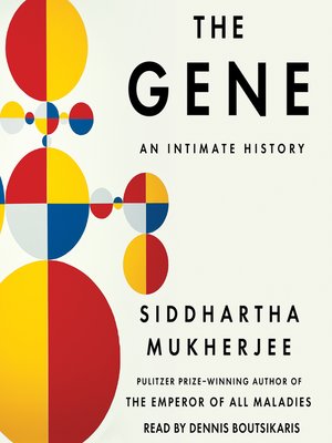 Siddhartha Mukherjee - The Gene Audiobook