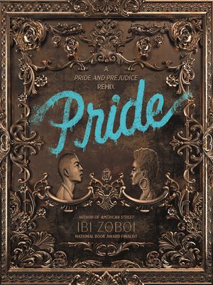 Ibi Zoboi - Pride Audiobook