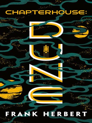 Frank Herbert - Chapterhouse Dune Audiobook
