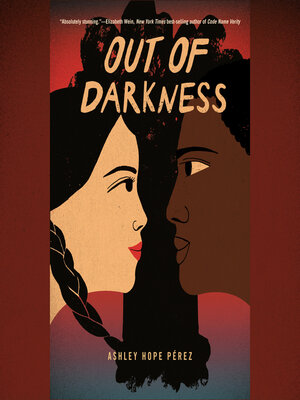 Ashley Hope Pérez - Out of Darkness Audiobook