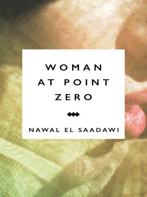 Nawal El Saadawi - Woman at Point Zero Audiobook
