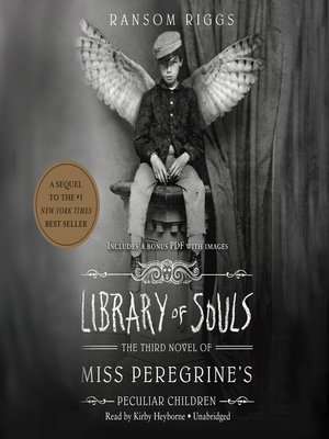 Ransom Riggs - Library of Souls Audiobook