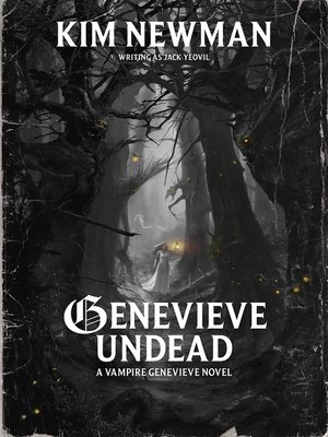 Kim Newman - Genevieve Undead Audiobook
