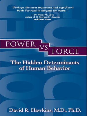 David R. Hawkins - Power Vs. Force Audiobook