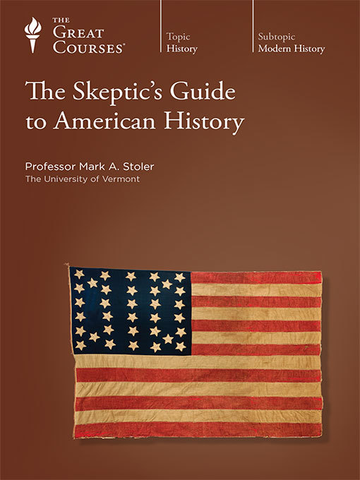 Mark A. Stoler - The Skeptic'S Guide to American History Audiobook