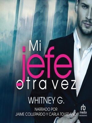 Whitney G. - Loving the Boss Audiobook