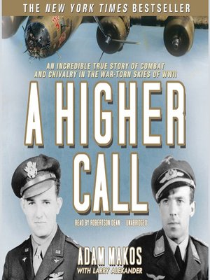 Adam Makos - A Higher Call Audiobook