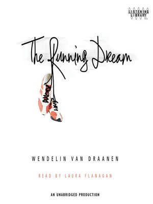 Van Draanen, Wendelin - The Running Dream Audiobook