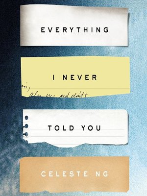 Everything I Never Told You Audiobook by Celeste Ng