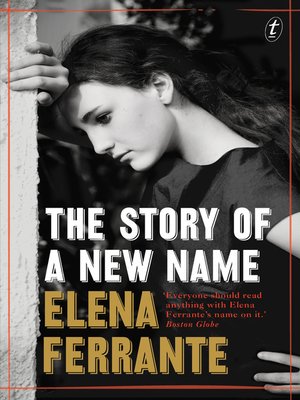 Elena Ferrante - The Story of a New Name Audiobook