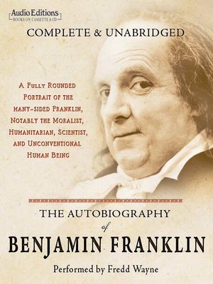 Benjamin Franklin - The Autobiography of Benjamin Franklin Audiobook