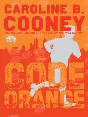 Caroline B. Cooney - Code Orange Audiobook