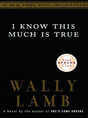 Wally Lamb - I Know This Much Is True Audiobook