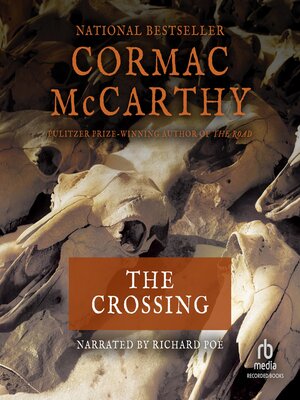 The Crossing Audiobook - Cormac Mccarthy