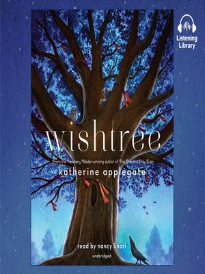 Katherine Applegate - Wishtree Audiobook