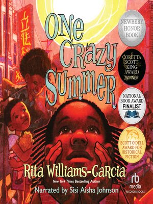 Rita Williams-Garcia - One Crazy Summer Audiobook