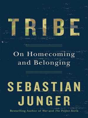 Sebastian Junger - Tribe Audiobook