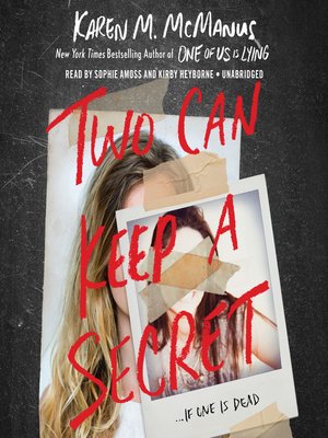 Karen M. Mcmanus - Two Can Keep a Secret Audiobook