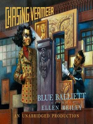 Blue Balliett - Chasing Vermeer Audiobook