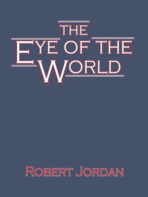 Robert Jordan - The Eye of the World Audiobook