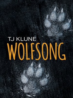Wolfsong Audiobook by Tj Klune