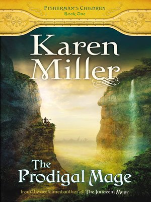 Karen Miller - The Awakened Mage Audiobook