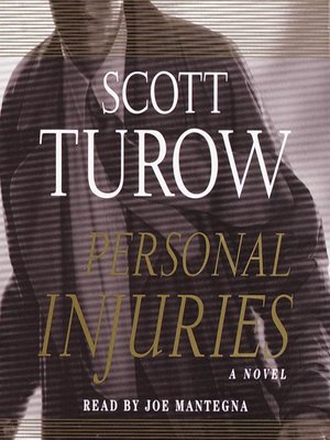 Scott Turow - Personal Injuries Audiobook