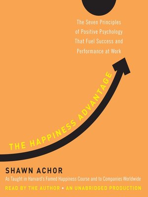 Shawn Achor - The Happiness Advantage Audiobook