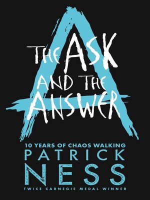 Patrick Ness - The Ask And the Answer Audiobook